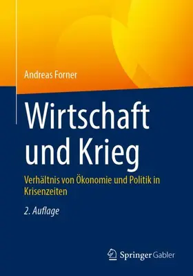 Forner |  Wirtschaft und Krieg | Buch |  Sack Fachmedien