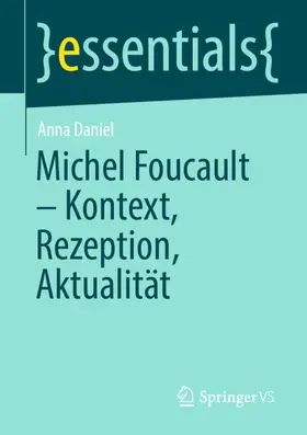 Daniel |  Michel Foucault - Kontext, Rezeption, Aktualität | Buch |  Sack Fachmedien