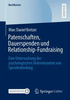Kretzer |  Patenschaften, Dauerspenden und Relationship-Fundraising | Buch |  Sack Fachmedien