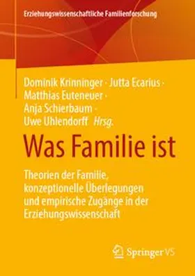 Ecarius / Euteneuer / Krinninger |  Was Familie ist | Buch |  Sack Fachmedien