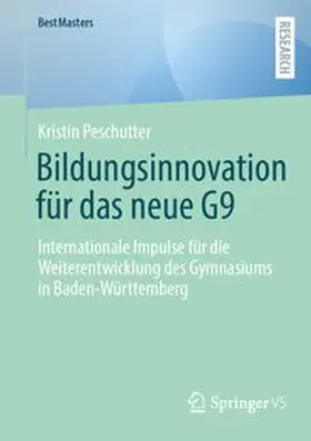 Peschutter |  Bildungsinnovation für das neue G9 | Buch |  Sack Fachmedien
