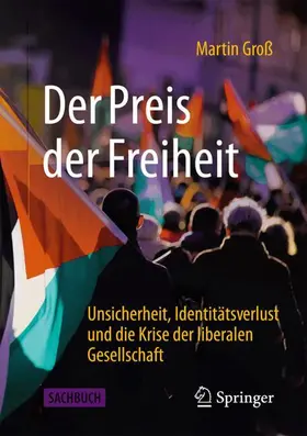 Groß |  Der Preis der Freiheit | Buch |  Sack Fachmedien