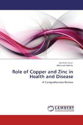 Kaur / Mehta |  Role of Copper and Zinc in Health and Disease | Buch |  Sack Fachmedien