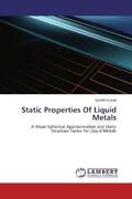 Kumar |  Static Properties Of Liquid Metals | Buch |  Sack Fachmedien