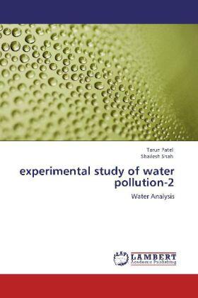 Patel / Shah | experimental study of water pollution-2 | Buch | 978-3-659-11593-6 | sack.de