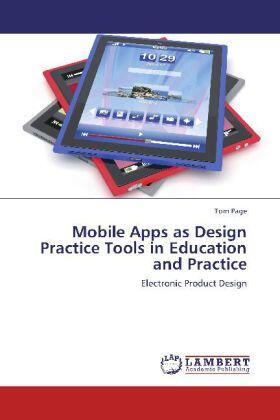 Page |  Mobile Apps as Design Practice Tools in Education and Practice | Buch |  Sack Fachmedien