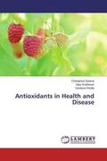 Saxena / Wadhwan / Reddy |  Antioxidants in Health and Disease | Buch |  Sack Fachmedien