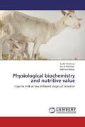 Shakoor / Ur Rahman / Abbas |  Physiological biochemistry and nutritive value | Buch |  Sack Fachmedien