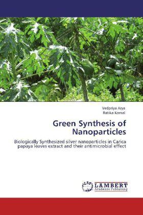 Arya / Komal |  Green Synthesis of Nanoparticles | Buch |  Sack Fachmedien