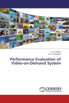 Sujatha / Venugopal |  Performance Evaluation of Video-on-Demand System | Buch |  Sack Fachmedien