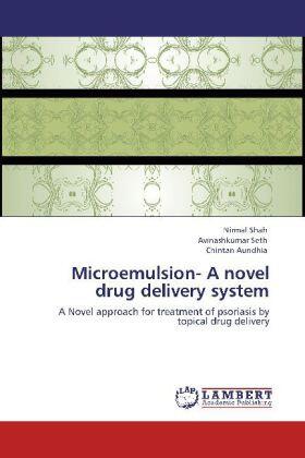 Shah / Seth / Aundhia |  Microemulsion- A novel drug delivery system | Buch |  Sack Fachmedien