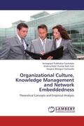 Gantasala / Chanda Naik Gari |  Organizational Culture, Knowledge Management and Network Embeddedness | Buch |  Sack Fachmedien