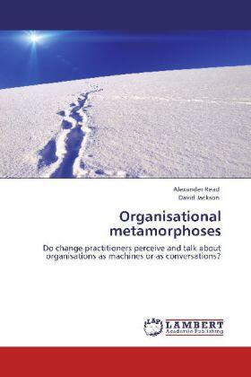 Read / Jackson |  Organisational metamorphoses | Buch |  Sack Fachmedien