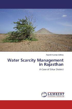 Abhay |  Water Scarcity Management in Rajasthan | Buch |  Sack Fachmedien