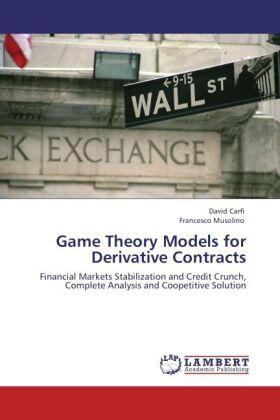 Carfì / Musolino |  Game Theory Models for Derivative Contracts | Buch |  Sack Fachmedien