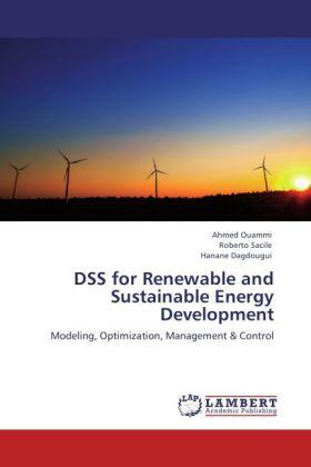 Ouammi / Sacile / Dagdougui |  DSS for Renewable and Sustainable Energy Development | Buch |  Sack Fachmedien