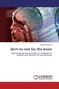 Demertzi |  Ain't no rest for the brain | Buch |  Sack Fachmedien