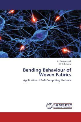 Guruprasad / Behera |  Bending Behaviour of Woven Fabrics | Buch |  Sack Fachmedien