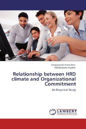 Rama Devi / Pujitha | Relationship between HRD climate and Organizational Commitment | Buch | 978-3-659-13364-0 | sack.de
