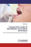 Verma / Lata |  Comparative study of Mandibular nerve block techniques | Buch |  Sack Fachmedien
