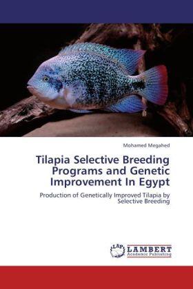 Megahed |  Tilapia Selective Breeding Programs and Genetic Improvement In Egypt | Buch |  Sack Fachmedien