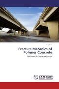 Reis |  Fracture Mecanics of Polymer Concrete | Buch |  Sack Fachmedien