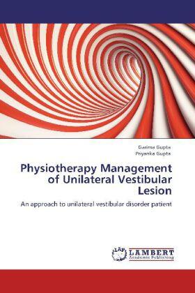 Gupta |  Physiotherapy Management of Unilateral Vestibular Lesion | Buch |  Sack Fachmedien