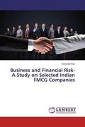 Das |  Business and Financial Risk- A Study on Selected Indian FMCG Companies | Buch |  Sack Fachmedien