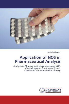 Elbashir |  Application of NQS in Pharmaceutical Analysis | Buch |  Sack Fachmedien