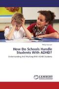 Graham |  How Do Schools Handle Students With ADHD? | Buch |  Sack Fachmedien