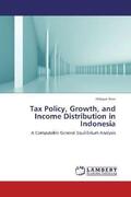 Amir |  Tax Policy, Growth, and Income Distribution  in Indonesia | Buch |  Sack Fachmedien