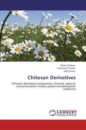 Elsabee / Tawab / Emara |  Chitosan Derivatives | Buch |  Sack Fachmedien