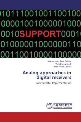 Zahabi / Meghdadi / Cances |  Analog approaches in digital receivers | Buch |  Sack Fachmedien