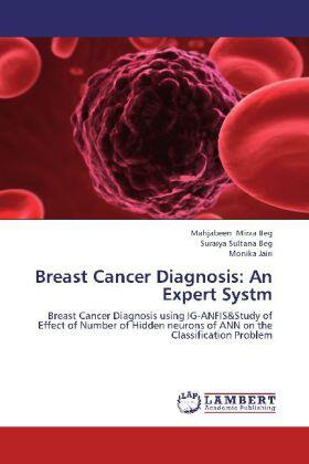 Mirza Beg / Sultana Beg / Jain |  Breast Cancer Diagnosis: An Expert Systm | Buch |  Sack Fachmedien