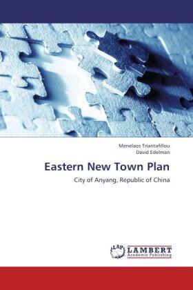 Triantafillou / Edelman | Eastern New Town Plan | Buch | 978-3-659-16417-0 | sack.de