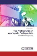 Singh |  The Problematic of Vonnegut's Protagonists | Buch |  Sack Fachmedien