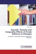 Yimer |  Growth, Poverty and Inequality Effects of Trade Reforms in Ethiopia | Buch |  Sack Fachmedien