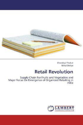 Thakor / Deliya | Retail Revolution | Buch | 978-3-659-17042-3 | sack.de