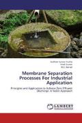 Shukla / Kumar / Bansal |  Membrane Separation Processes For Industrial Application | Buch |  Sack Fachmedien