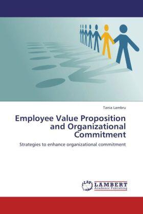 Lambru | Employee Value Proposition and Organizational Commitment | Buch | 978-3-659-17297-7 | sack.de