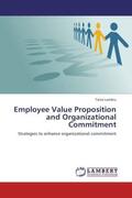 Lambru |  Employee Value Proposition and Organizational Commitment | Buch |  Sack Fachmedien