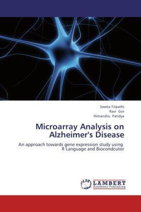 Tripathi / Gor / Pandya |  Microarray Analysis on Alzheimer's Disease | Buch |  Sack Fachmedien