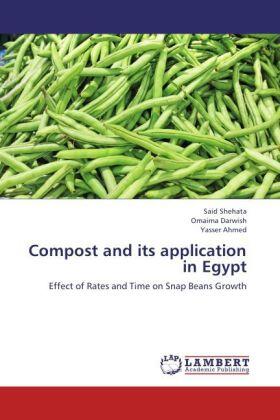 Shehata / Darwish / Ahmed |  Compost and its application in Egypt | Buch |  Sack Fachmedien