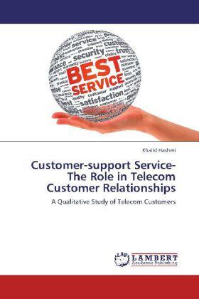 Hashmi | Customer-support Service-The Role in Telecom Customer Relationships | Buch | 978-3-659-17734-7 | sack.de