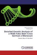 Surahman / Link |  Detailed Genetic Analysis of a Wide Faba Been Cross German x Moroccan | Buch |  Sack Fachmedien