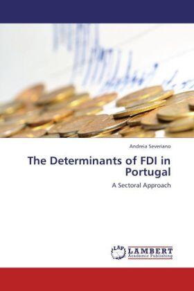 Severiano | The Determinants of FDI in Portugal | Buch | sack.de