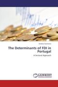 Severiano |  The Determinants of FDI in Portugal | Buch |  Sack Fachmedien