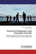 Isimekhai / Udenka |  Financial Integration and Economic Growth | Buch |  Sack Fachmedien