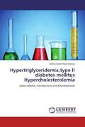 Daboul |  Hypertriglyceridemia,type II diabetes mellitus Hypercholesterolemia | Buch |  Sack Fachmedien