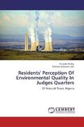 Shabu / Uchi |  Residents' Perception Of Environmental Quality In Judges Quarters | Buch |  Sack Fachmedien